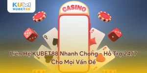 Liên Hệ KUBET88