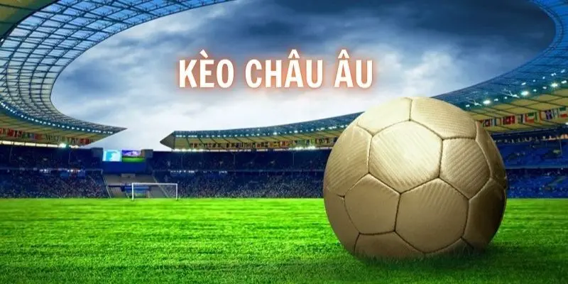 Bí quyết soi kèo Châu Âu hiệu quả